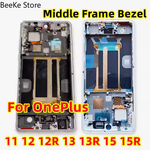 Middle Frame For OnePlus 13 15 12 11 12R 13S 13R 15R Pro 1+ Front Bezel LCD Holder Screen Housing Pl