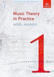 Music Theory in Practice Model Answers, Grade 1 (Music Theory in Practice (ABRSM))