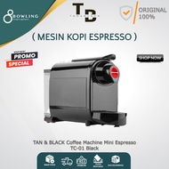 MESIN KOPI ESPRESSO COFFEE MAKER TAN & BLACK TC-01