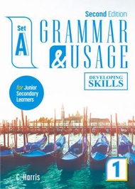 (EAG12E) Developing Skills: Grammar &amp; Usage for Junior Secondary Learners 1 (Set A) (2022 2nd Ed.) 