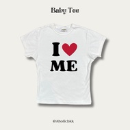 💖 HOT AHOLICBKK | [พร้อมส่ง] เสื้อทรง BABY TEE I LOVE ME เสื้อยืดสตรี