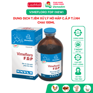 Vemedim Vimefloro FDP (new) - Dung dịch ti.ê.m dùng cho heo bò gà vật nuôi bị về hô hấp tiêu hóa. Ch