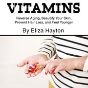 Vitamins Eliza Hayton