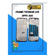 OPPO A54 LCD/ FRAME