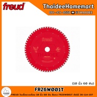 FREUD ใบเลื่อยวงเดือน 10 นิ้ว 60 ฟัน สีแดง FR26W001T ตัดไม้ 36-114-197