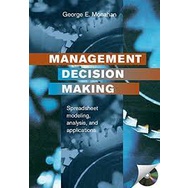 Management Decision Making : Spreadsheet modeling, analysis, & application 1/e (2000)