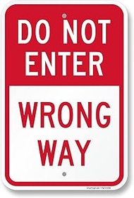 SmartSign Do Not Enter Wrong Way Sign - 12" x 18", 120 mil Aluminum Composite (ACM), Engineer Grade 