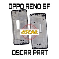 LCD FRAME - LCD PLATE - OPPO RENO 5F LCD MIDDLE BODY OPPO RENO5 F/