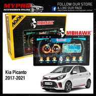 🔥MOHAWK🔥Kia Picanto 2017-2021 Android player  ✅T3L✅IPS✅