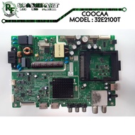 MB TV LED COOCAA 32E2100T mainboard tv coocaa 32e2100 mesin 32e2100