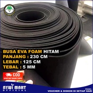 Termurah Busa Eva Foam Hitam Tebal 5mm Lembaran 230x125 cm / Busa Ati Lembaran - Busa Eva Lembaran T