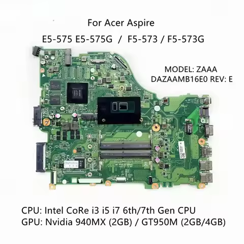 For Acer Aspire E5-575 main board i3 i5 i7 CPU 940MX GT950M 2GB/4GB-DAZAAMB16E0