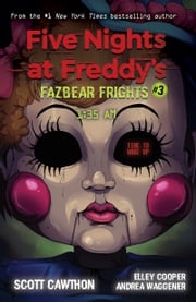 1:35AM: An AFK Book (Five Nights at Freddy's: Fazbear Frights #3) Scott Cawthon