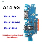 For Samsung Galaxy A14 5G A146B SM-A146B/DS A146 A146M USB Charge Port Jack Dock Connector Fast Type