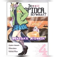 So I'm a Spider Comic, So What? Vol. 4