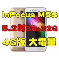 全新品未拆封，InFocus M5s 5.2吋 3G+32G 四核心大電量 原廠公司貨