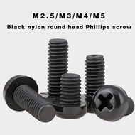 Black Nylon Round Head Phillips Screw Plastic Screw M2.5, M3, M4, M5 Plastic Screw Insulation Screw Bolt