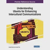 Understanding Ubuntu for Enhancing Intercultural Communications