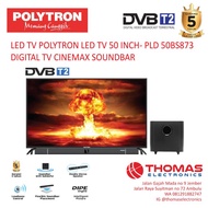 LED TV POLYTRON 50 INCH PLD 50BS873 DIGITAL TV CINEMAX SOUNDBAR