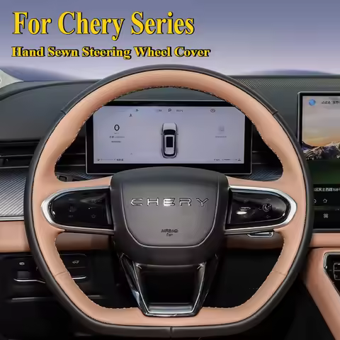 DIY Hand Sewn Leather Steering Wheel Cover Wrap For Chery Tiggo 8 PLUS PRO 8L Tiggo 9 7 TJ-1 Arrizo 