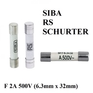 6.3 x 32mm F2A H500V SIBA/RS /SCHURTER Ceramics Fuse (70-065-63/2A)