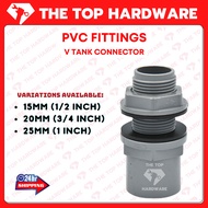 *READY STOCK* PVC V TANK CONNECTOR PLUMBING FITTING / PVC WATER PIPE CONNECTOR 1/2 INCH - 1 INCH