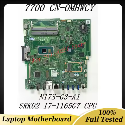 Mainboard MHWCY 0MHWCY CN-0MHWCY For DELL 7700 Laptop Motherboard N17S-G3-A1 W/SRK02 I7-1165G7 CPU 1