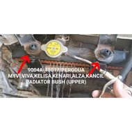 ORIGINAL PERODUA RADIATOR BUSH UPPER 9004A-48017 MYVI ALZA VIVA KELISA KENARI KANCIL