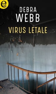 Virus letale (eLit) Debra Webb