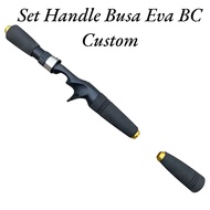 Custom BC Eva Foam Rod Handle Set Suitable for BC Rods