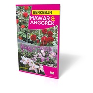 Berkebun Mawar Dan Anggrek