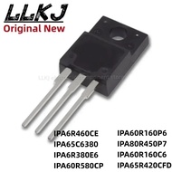 5pcs IPA6R460CE IPA65C6380 IPA6R380E6 IPA60R580CP IPA60R160P6 IPA80R450P7 IPA60R160C6 IPA65R420CFD T