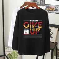  Never give up grafik OOTD T-shirt lengan panjang MUSLIMAH VIRAL perempuan lelaki wanita long sleeve women