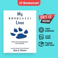 My 9 8 7 6 5 4 3 2 1 Lives - Paperback - English - 9781449000769