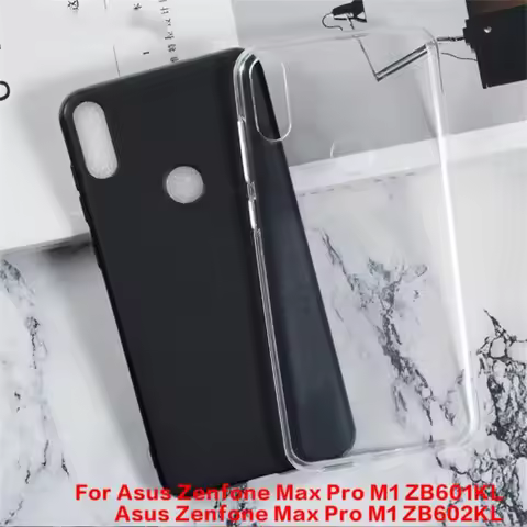 For Asus Zenfone Max Pro M1 ZB601KL ZB602KL Gel Pudding Silicone Phone Protective Back Shell For Asu