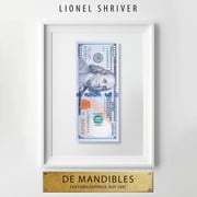 De Mandibles Lionel Shriver