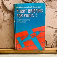 Y031 N H Birch and A E Bramson FLICHT BRIEFING FOR PILOTS 5