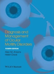 Diagnosis and Management of Ocular Motility Disorders by Alec M. Ansons (UK edition, hardcover)