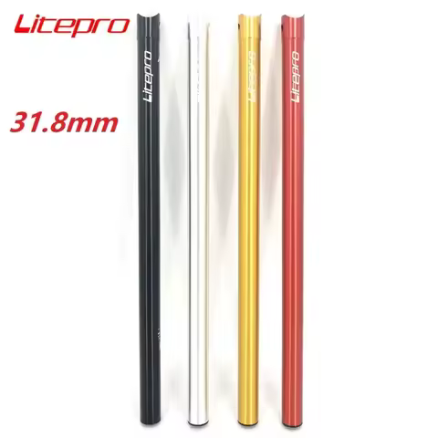 Litepro A61 Bicycle Seat Post 31.8mm *600mm 580mm For Brompton Folding Bike Seat Post Aluminum Alloy