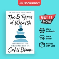 The 5 Types of Wealth A Transformative Guide to Design Your Dream Life | 9780008623210