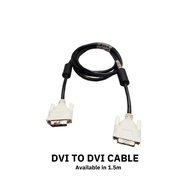 DVI TO DVI CABLE 1.5m, 3m, 5m & 10m.