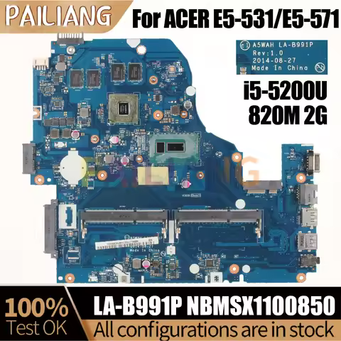 A5WAH LA-B991P For ACER Aspire E5-531/E5-571 Notebook Mainboard NBMSX1100 i5-5200U N15S-GT-S-A2 DDR3