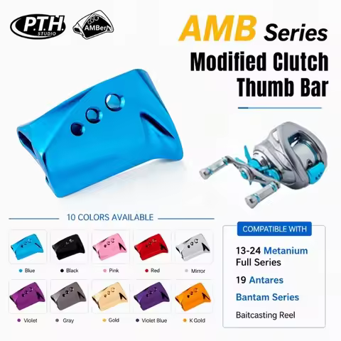 PTH AMB Series Low‑Position Modified Clutch Thumb Bar, Fit for Shimano 13‑24 Metanium,19 Antares,Ban