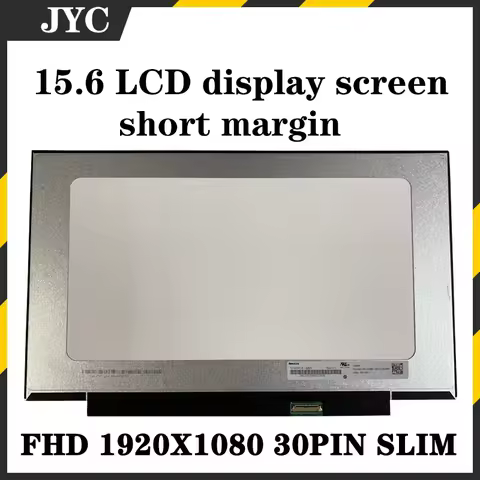 15.6" NV156FHM-N3D N45 N48 N35 N61 N6A N6F N42 N41 N43 FHD 1920*1080 eDP 30 pins Laptop LCD SCREEN R