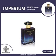 Imperium - Fragrance World โคลน Roja Elysium น้ำหอม ผู้หญิง ผู้ชาย ใช้ได้ทั้งสองเพศ EDP 100 ml.