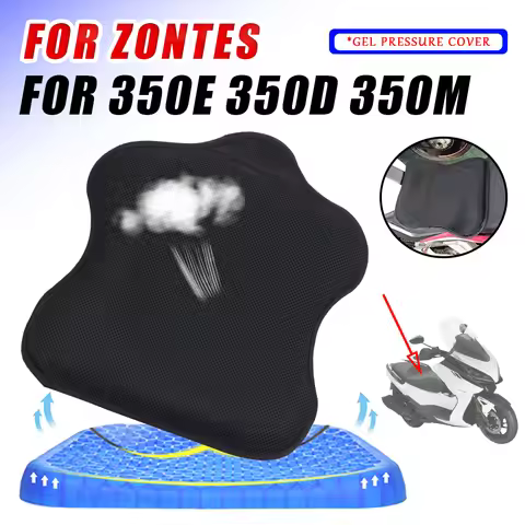 For Zontes 350E 350D 350M E350 D350 M350 ZT 350 E ZT350 D M 2023 Motorcycle Accessories Gel Seat Gel