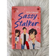 Indonesian Novel Sassy Stalker by Erlin Cahyadi