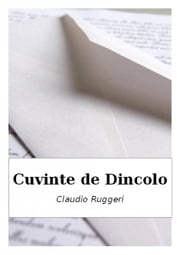 Cuvinte De Dincolo Claudio Ruggeri