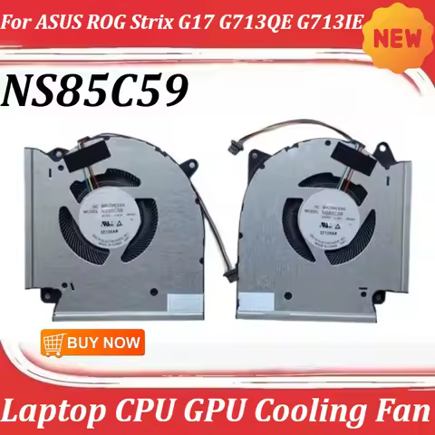 Laptop CPU GPU Cooling Fan For ASUS ROG Strix G17 G713QE G713IE RTX3050Ti NS85C59 5V