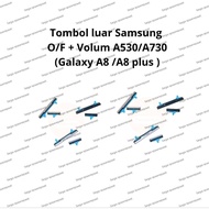 TOMBOL Samsung O/F outer button + Volume A530/A730 (galaxy A8/A8 plus) 3 variants